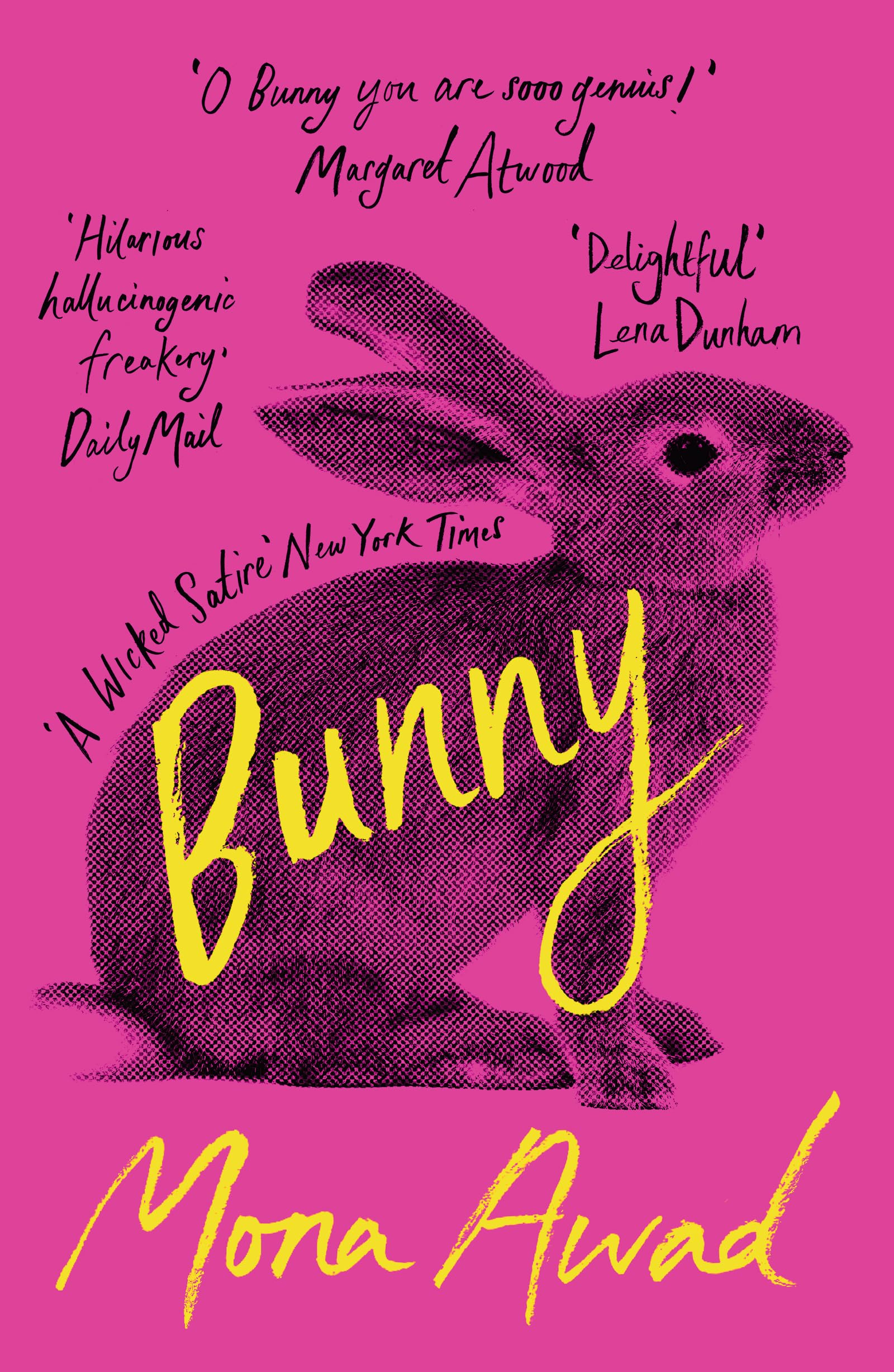 Bunny by Mona Awad - A Darkly Funny Satire of Female Friendship | Paperback