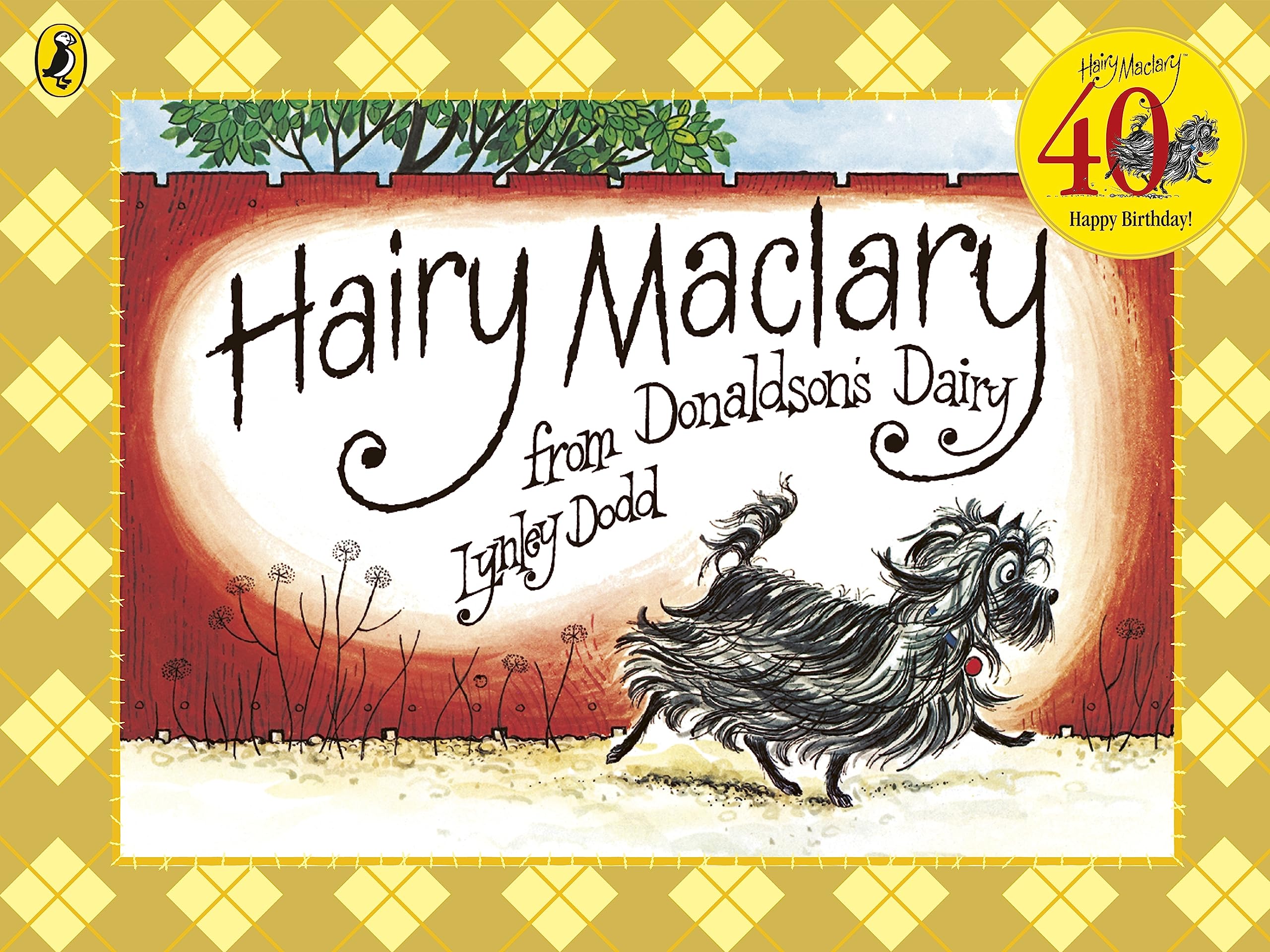 Puffin Hairy Maclary from Donaldson's Dairy (Hairy Maclary and Friends) Stories in Verse Paperback