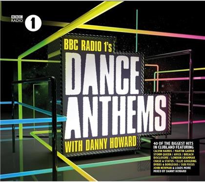 Diverse artiesten - Radio 1 Dance Anthems met Danny Howard