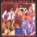 Supanova - 100 Miles from Heaven [Audio CD]