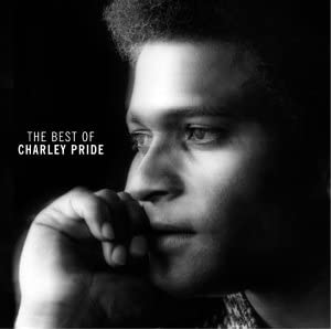 Charley Pride - The Best Of - Charley Pride [Audio CD]