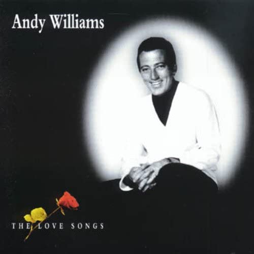 Andy Williams – The Love Songs [Audio-CD]