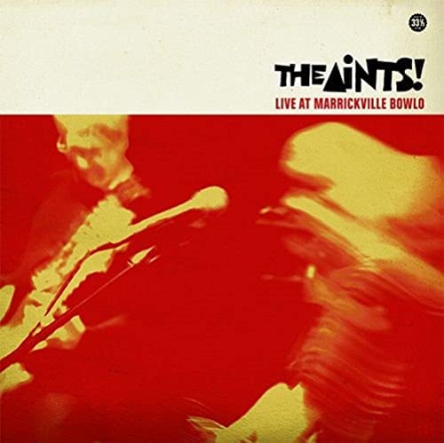 The Aints! - Live At Marrickville Bowl [VINYL]