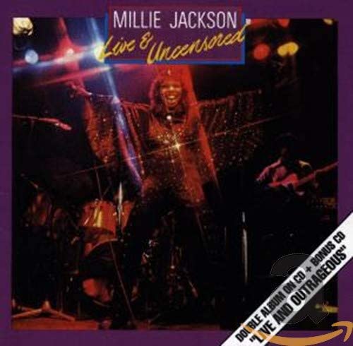 Millie Jackson – Live and Uncensored/Live and Outrageous [Audio CD]