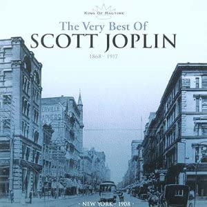 The Very Best of Scott Joplin: King of Ragtime 1868-1917 [Audio CD]