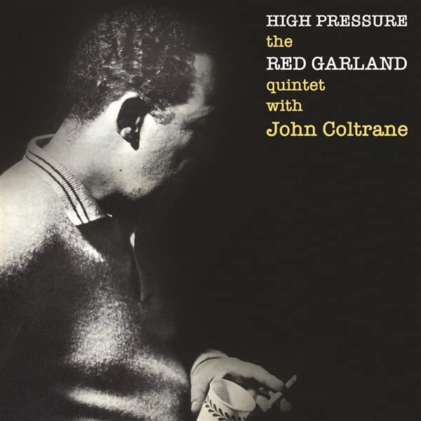 High Pressure (feat. John Coltrane &amp; Donald Byrd) [Vinyl]