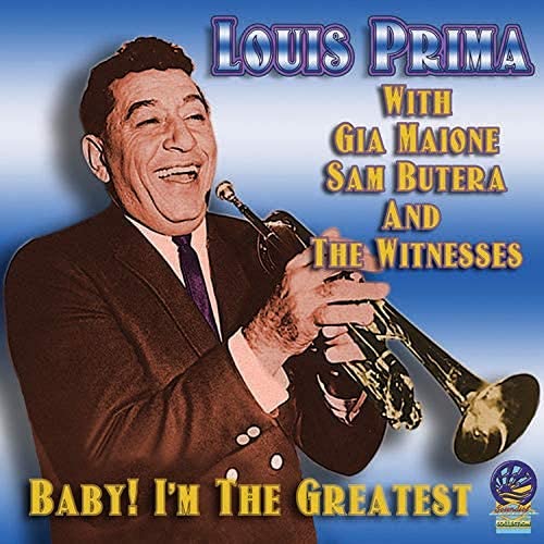 Louis Prima - Baby! I'm The Greatest [Audio CD]