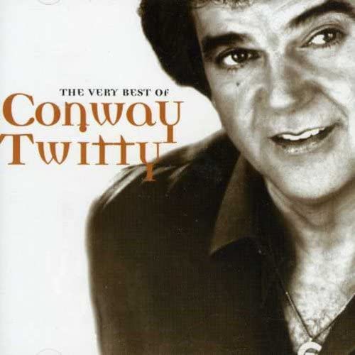 The Very Best of Conway Twitty - Conway Twitty [Audio CD]