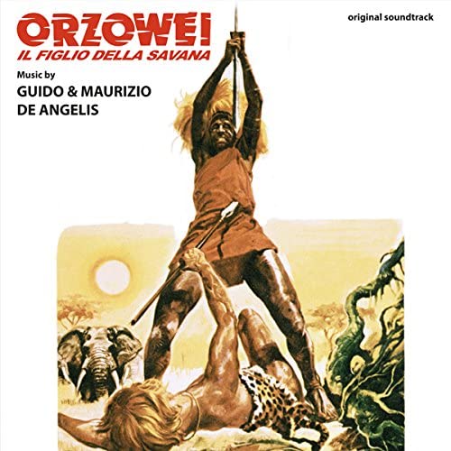 Guido & Maurizio De Angelis - Orzowei Il Figlio Della Savana [Vinyl]