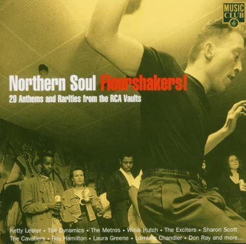 Northern Soul Floorshakers!: 20 Hymnen und Raritäten aus den RCA-Tresoren [Audio-CD]