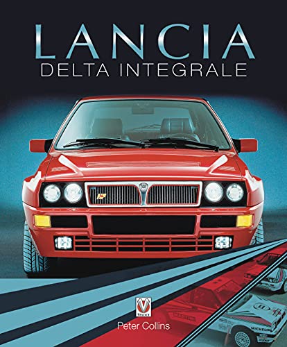 Peter Collins - Lancia Delta Intergrale [Paperback ]