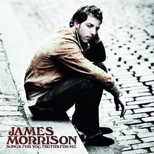 James Morrison – Songs For You, Truths For Me [Audio-CD]