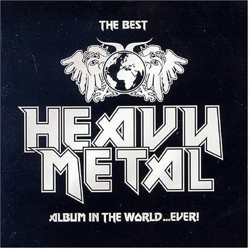 Das beste Heavy-Metal-Album der Welt ... aller Zeiten! [Audio-CD]