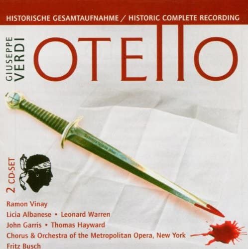 Giuseppe Verdi: Otello - Historic Complete Recording [Audio CD]