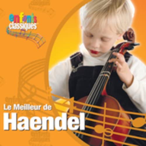 Le Meilleur de Haendel [Audio CD]