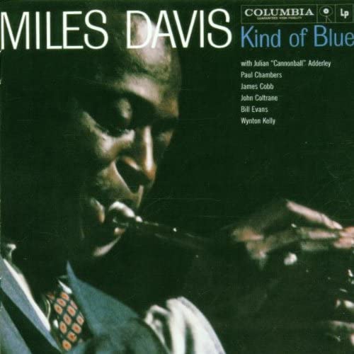 Miles Davis - Kind Of Blue [Audio CD]