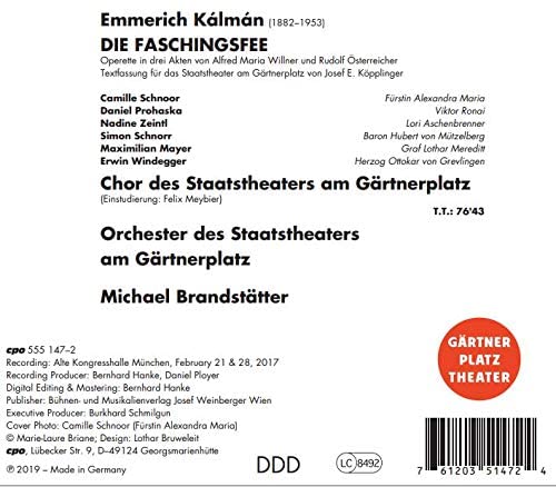 Kalman: Die Faschingsfee [Camille Schnorr; Daniel Prohaska; Nadine Zeintl; Simon Schnoor; Maximilian Mayer] [Cpo: 555147-2] [Audio CD]