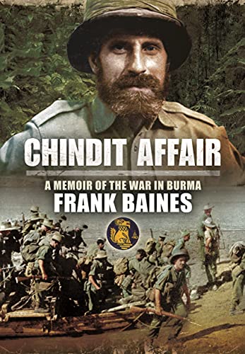 Mooney Brian - Chindit Affair: A Memoir of the War in Burma [Paperback ]