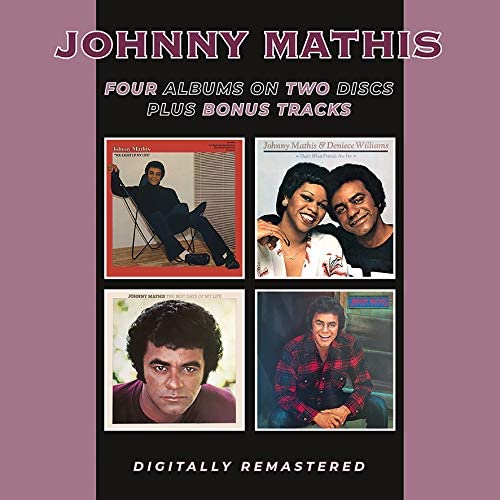 Johnny Mathis - You Light Up My Life / That's What Friends Are For (with Deniece Williams)/ The Best Days Of My Life / Mathis Magic [Audio CD]