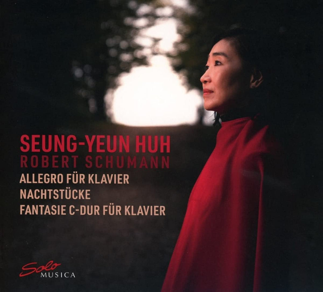 Schumann: Piano Music [Seung-Yeun Huh ] [Solo Musica: SM365] [Audio CD]