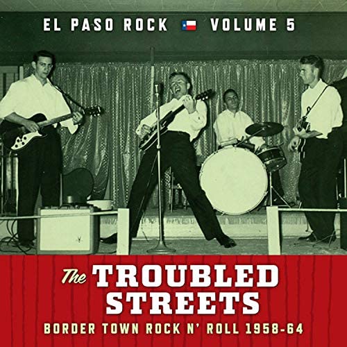 The Troubled Streets: El Paso Rock Vol. 5 [Vinyl]