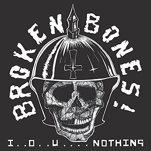 Broken Bones - I..O..U... Nothing + Live 100 Club [Vinyl]