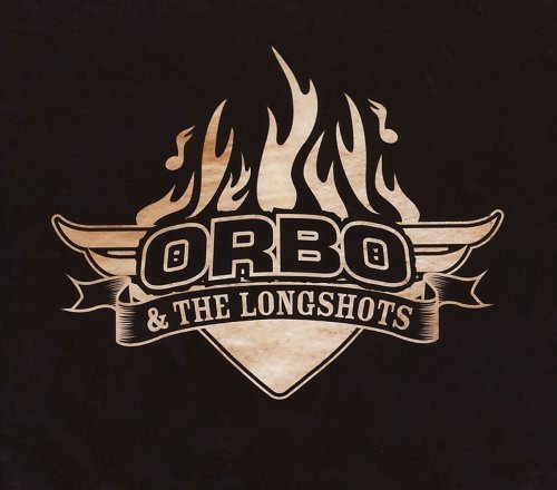 Orbo & The Longshots - High Roller [Audio CD]