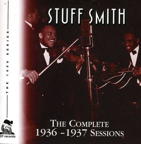 Stuff Smith  - The Complete 1936-1937 Sessions [Audio CD]