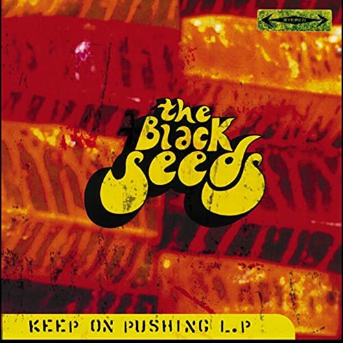 The Black Seeds – Keep On Pushing (Red Vinyl Anniversary Edition) [VINYL]