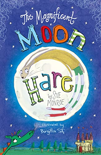 The Magnificent Moon Hare [Paperback ]