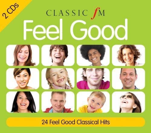 Feel Good - Classic FM [Audio-CD]