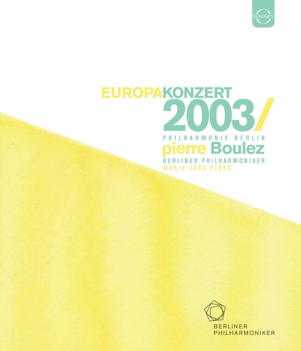 Berliner Philharmoniker - Europakonzert 2003 from Lisbon  [2015] [Blu-ray]