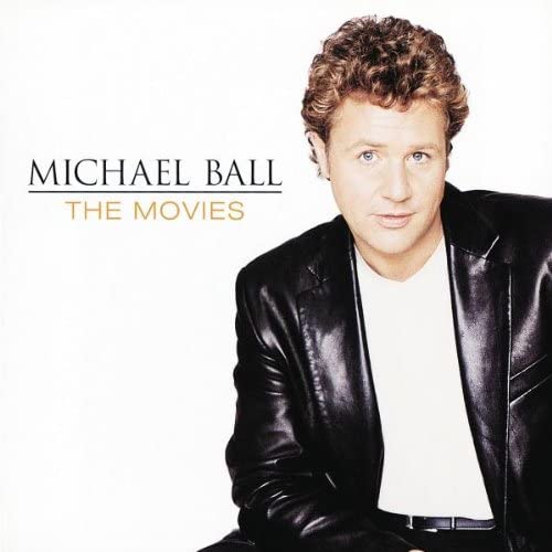 Michael Ball – Die Filme [Audio-CD]