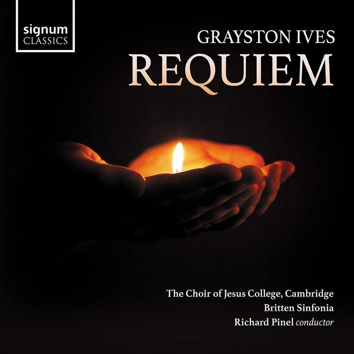 Choir of Jesus College - Grayston Ives: Requiem [Audio CD]