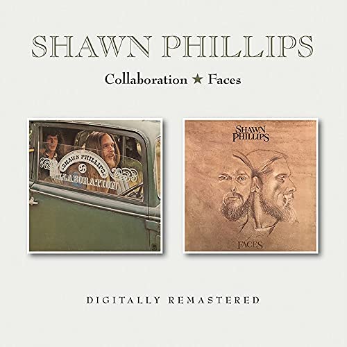 Shawn Phillips - Collaboration/Faces [Audio CD]