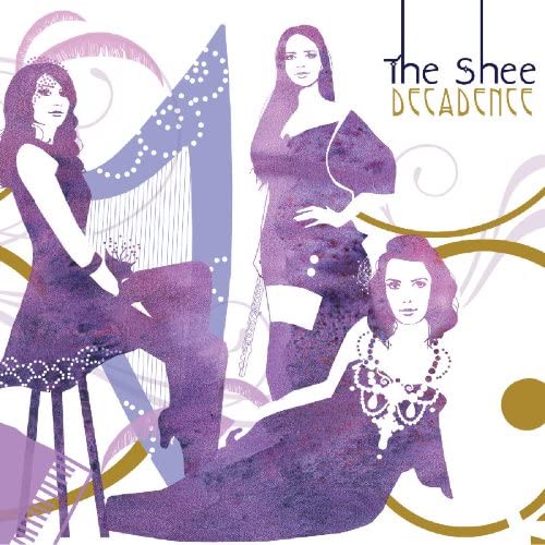 The Shee - Decadence [Audio CD]