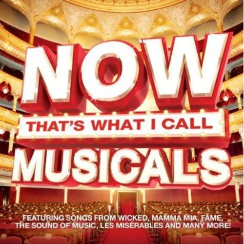 Now That's What I Call Musicals [Audio CD]