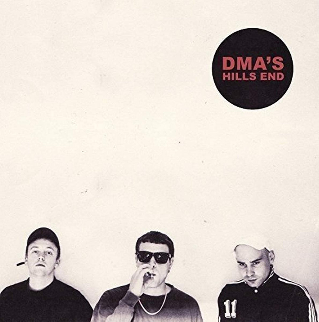 Hills End - DMA'S [VINYL]