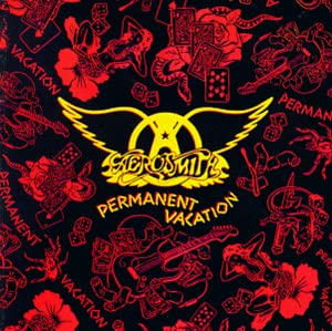 Permanent Vacation [Audio CD]