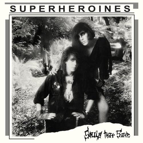 Super Heroines - Souls That Save [Vinyl]