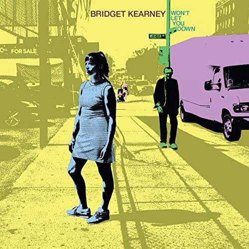 Bridget Kearney - Won't Let You Down [Vinyl]