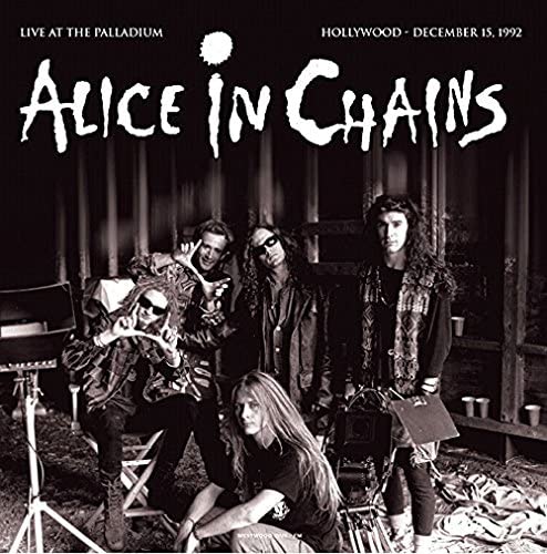 Alice In Chains - Live At The Palladium, Hollywood [Vinyl]