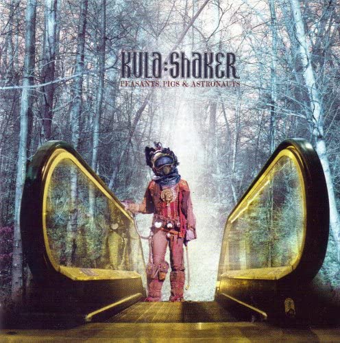 Kula Shaker – Bauern, Schweine und Astronauten [Audio-CD]