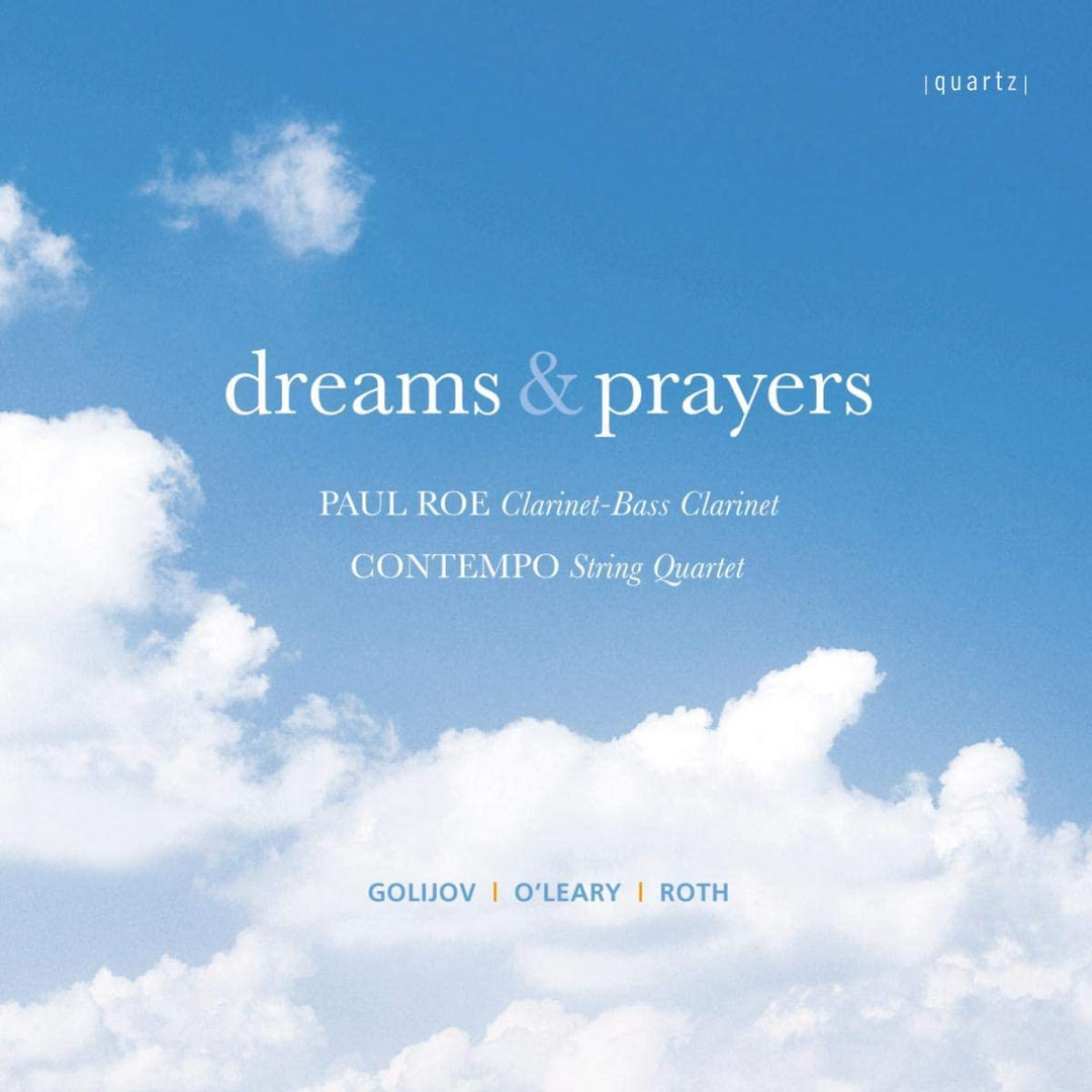 Dreams and Prayers - Clarinet and String Quartet - [Audio CD]