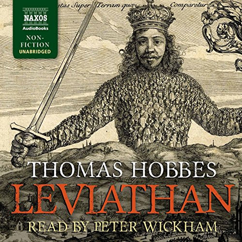 Hobbes: Leviathan [Peter Wickham] [Naxos Audiobooks: NA0275] - [Audio CD]