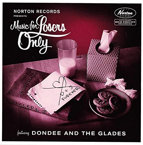 Dondee &amp; the Glades – That's Why I Cried/I Had A [Vinyl]