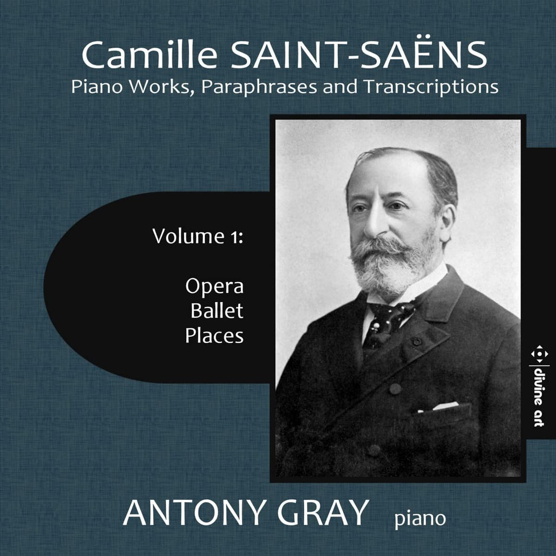 Saint-Saens: Piano Works, Paraphrases and Transcriptons, Vol. 1 [Antony Gray] [D [Audio CD]