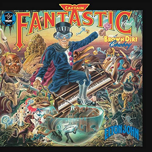 Elton John - Captain Fantastic e il Brown Dirt Cowboy