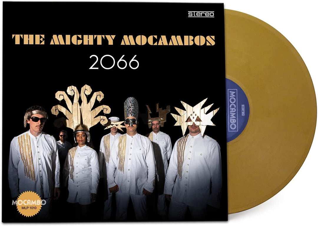 The Mighty Mocambos - 2066 (Gold Vinyl Edition) [VINYL]