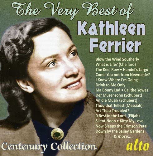 The Very Best Of Kathleen Ferrier - Kathleen Ferrier [Audio CD]